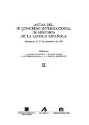 Actas del III Congreso Internacional de Historia de la Lengua Española by Congreso Internacional de Historia de la Lengua Española (3rd 1993 Salamanca, Spain)