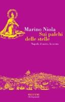 Cover of: Sui palchi delle stelle: Napoli, il sacro, la scena