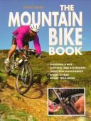 The mountain bike book by Leslie, David