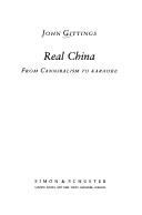 Cover of: Real China | Gittings, John.
