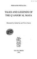 Cover of: Tales and legends of the Q'anjob'al Maya