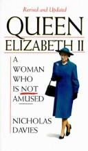 Cover of: Queen Elizabeth II: a woman who is not amused