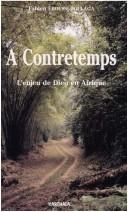 Cover of: A contretemps: l'enjeu de Dieu en Afrique