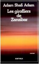 Cover of: Les girofliers de Zanzibar