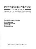 Cover of: Instituciones políticas y sociedad: lecturas introductorias
