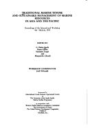 Cover of: Traditional marine tenure and sustainable management of marine resources in Asia and the Pacific: proceedings of the international workshop, 4th-8th July, 1994