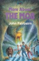 Cover of: More about the mob