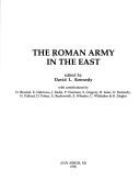 Cover of: The Roman army in the east by edited by David L. Kennedy ; with contributions by D. Braund ... [et al.].