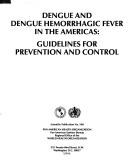 Cover of: Dengue y dengue hemorrágico en las Américas by Pan American Sanitary Bureau., Pan American Sanitary Bureau.