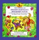 Cover of: The parable of Digger's marvelous moleberry patch: in which the Windy Woods campers learn the biblical value of generosity