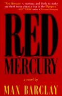 Red Mercury by Max Barclay