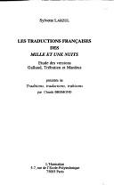 Les traductions françaises des Mille et une nuits by Sylvette Larzul