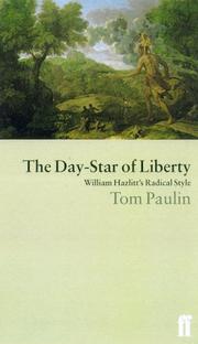 Cover of: The Day-Star of Liberty: William Hazlitt's Radical Style (Literary Studies)