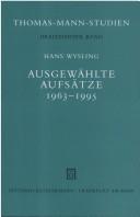 Cover of: Ausgewählte Aufsätze, 1963-1995 by Hans Wysling