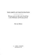 Cover of: The limits of participation: women and civic life in the Greek East in the Hellenistic and Roman periods