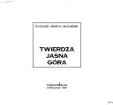 Cover of: Twierdza Jasna Góra