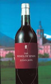 The Wines of Spain (Faber Books on Wine) by Julian Jeffs