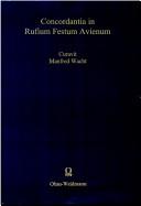 Cover of: Concordantia in Rufium Festum Avienum by Manfred Wacht