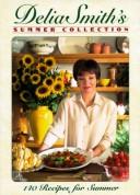 Cover of: Delia Smith's summer collection by Delia Smith