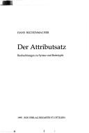 Cover of: Der Attributsatz: Beobachtungen zu Syntax und Redetypik