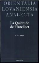 La quiétude de l'intellect by D. De Smet