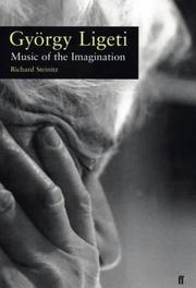 Cover of: György Ligeti: music of the imagination