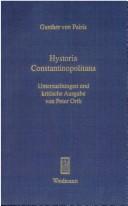 Cover of: Hystoria Constantinopolitana by Gunther von Pairis