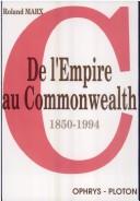 Cover of: De l'empire au Commonwealth by Roland Marx