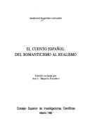Cover of: El cuento español: del romanticismo al realismo