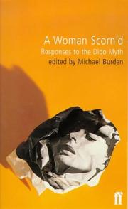 Cover of: A Woman Scorn'D by Michael Burden, Michael Burden