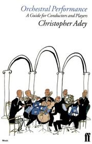 Cover of: Orchestral Performance: A Guide for Conductors and Players