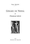Cover of: Gérard de Nerval et l'humour divin