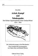 Arbeit, Kampf und Tabaksqualm by Fritz Bilz