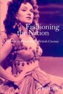 Fashioning the nation by Pam Cook