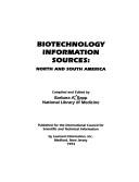 Cover of: Biotechnology information sources: North and South America