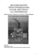 Cover of: Recomposición neoconservadora, lugar afectado by Norma Paviglianiti