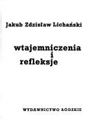 Cover of: Wtajemniczenia i refleksje: szkic monograficzny o Janie Parandowskim
