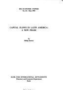 Cover of: Capital flows in Latin America: a new phase