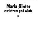 Cover of: Z wiatrem pod wiatr