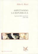 Cover of: Aspettando la Repubblica: i governi della transizione : 1943-1946