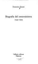 Cover of: Biografia del centrosinistra by Domenico Rosati