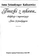 Cover of: Fraszki z rękawa--: dedykacje i improwizacje Jana Sztaudyngera