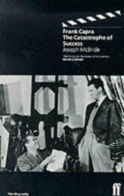 Cover of: Frank Capra the Catastrophe of Success