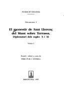 Cover of: El monestir de Sant Llorenç del Munt sobre Terrassa: diplomatari dels segles X i XI