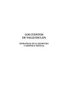 Cover of: Los Cuentos de Valle-Inclán: estrategia de la escritura y genética textual