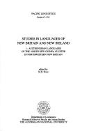 Studies in languages of New Britain and New Ireland by Malcolm Ross