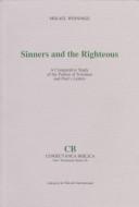 Sinners and the righteous by Mikael Winninge