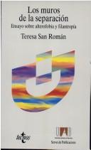 Cover of: Los muros de la separación by Teresa San Román