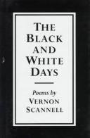 Cover of: The black and white days by Vernon Scannell
