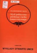 Cover of: Myśl polityczna polskiego ruchu konserwatywnego